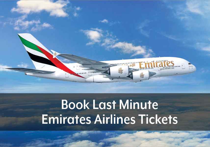 How To Book Last-Minute Emirates Airlines Tickets